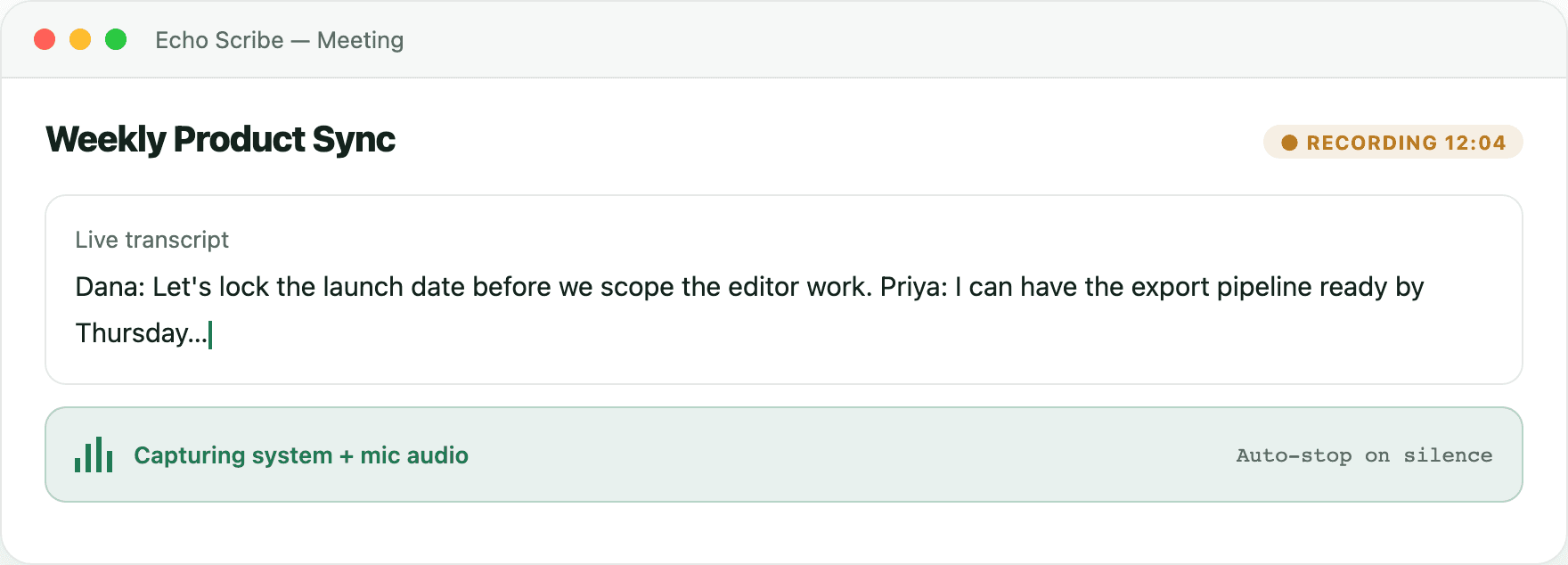 Echo Scribe live meeting view recording a product sync